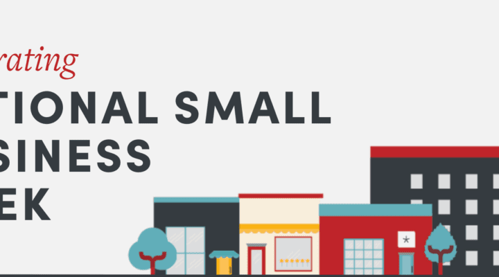 National Small Business Week