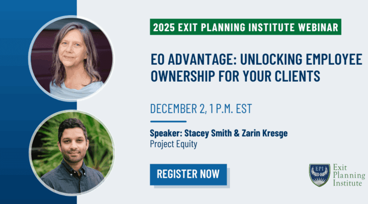 EO ADVANTAGE: UNLOCKING EMPLOYEE OWNERSHIP FOR YOUR CLIENTS webinar graphic