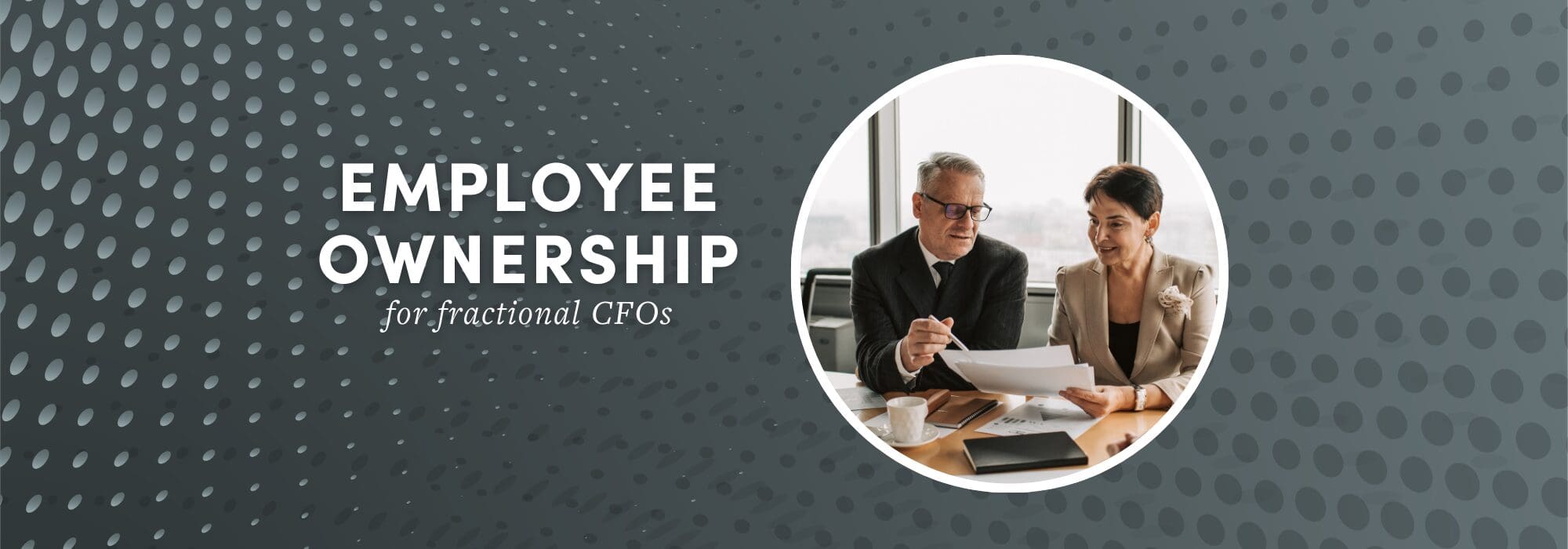 Employee ownership for fractional CFOs graphic